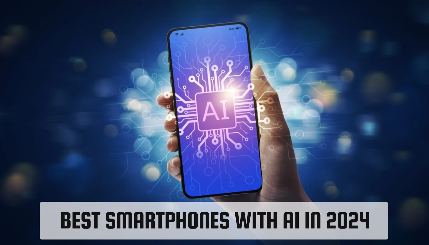 Best Smartphones With AI