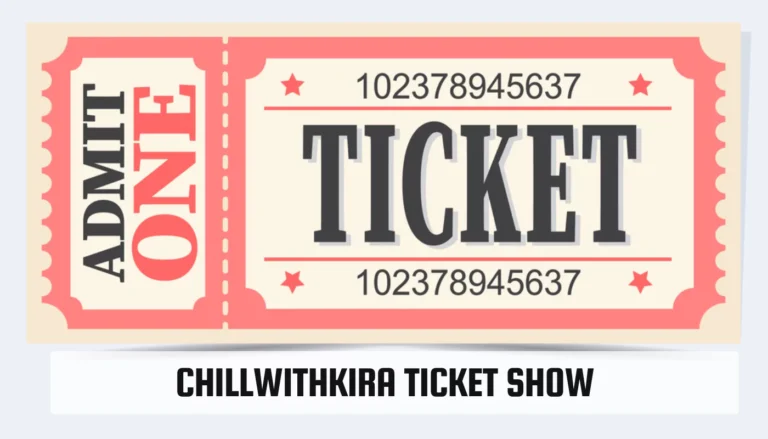ChillwithKira Ticket Show