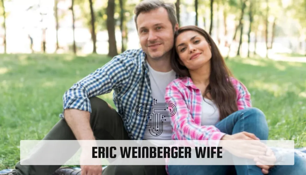 Eric Weinberger wife
