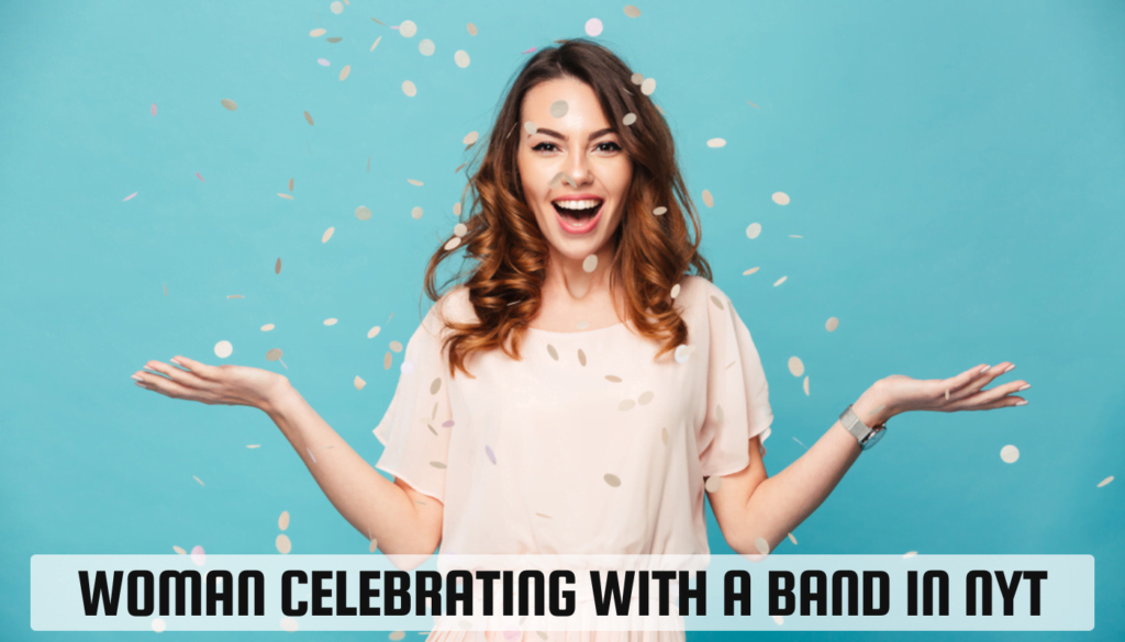 Woman Celebrating with a Band in NYT: Unforgettable Night 2024 Woman Celebrating with a Band in NYT