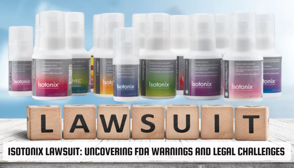 Isotonix Lawsuit