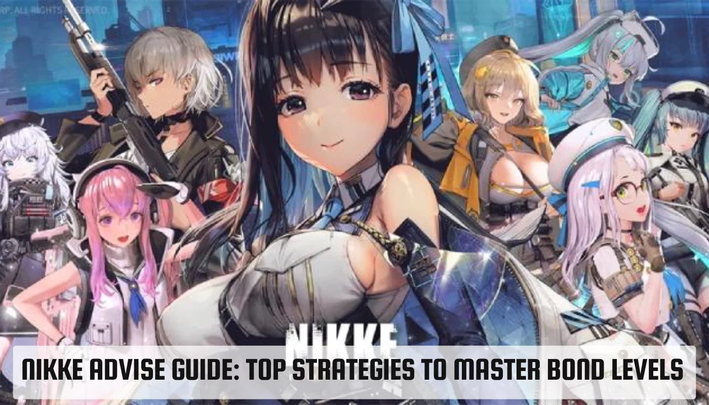 Nikke Advise Guide