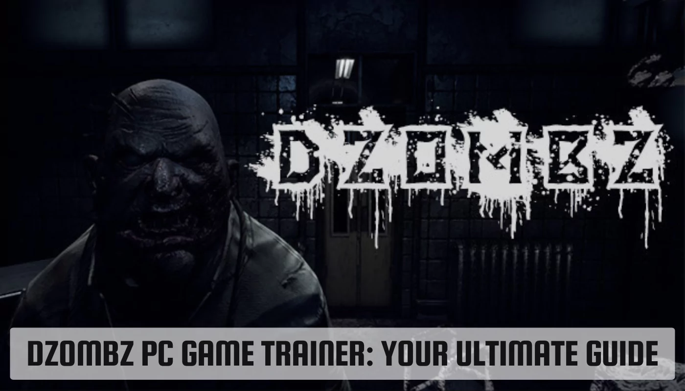 Dzombz PC Game Trainer