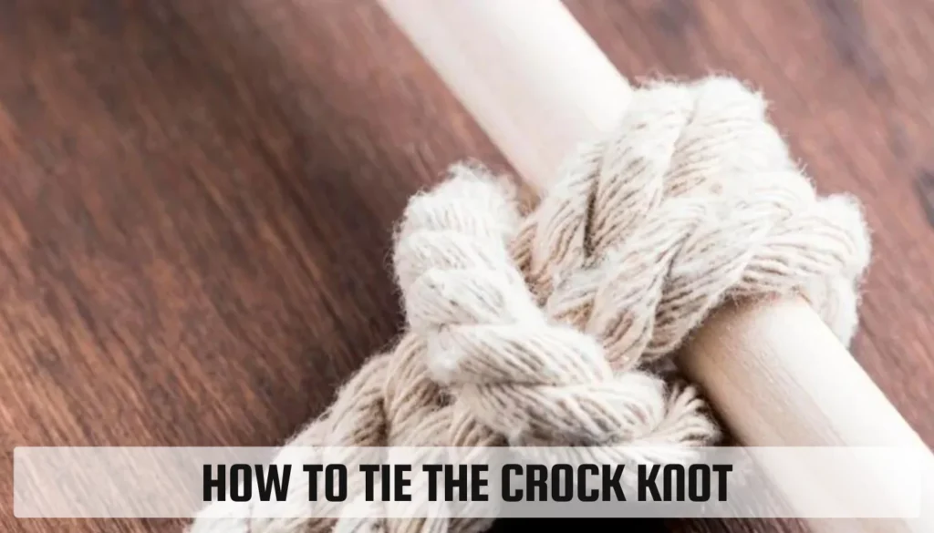 Crock Knot