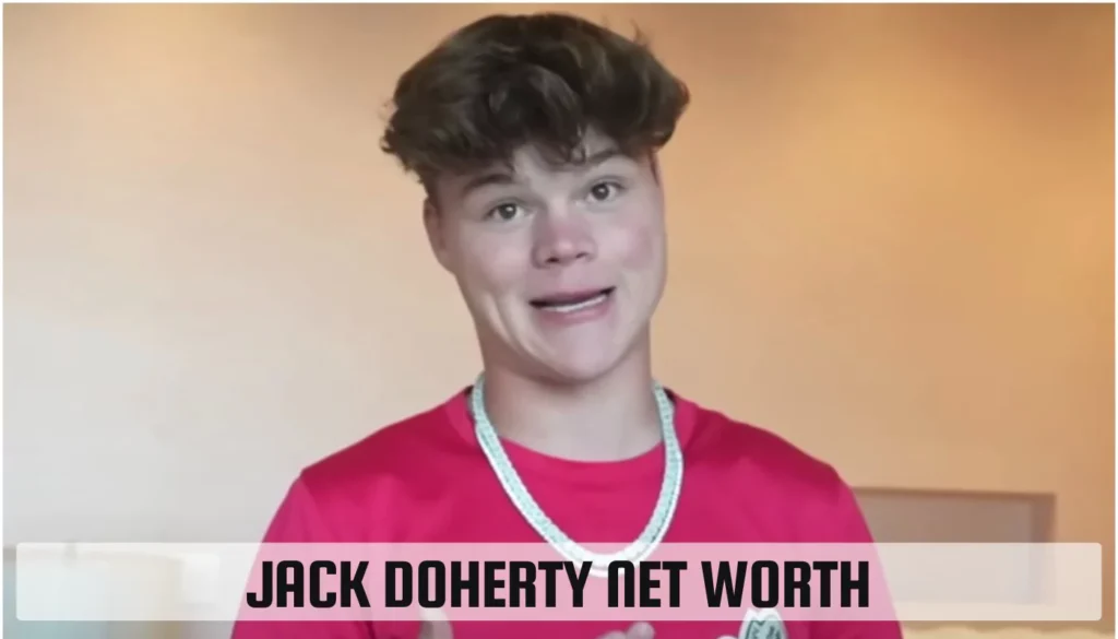 Jack Doherty Net Worth