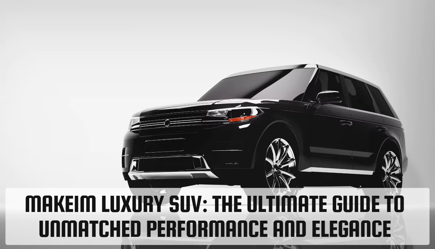 Make1M Luxury SUV