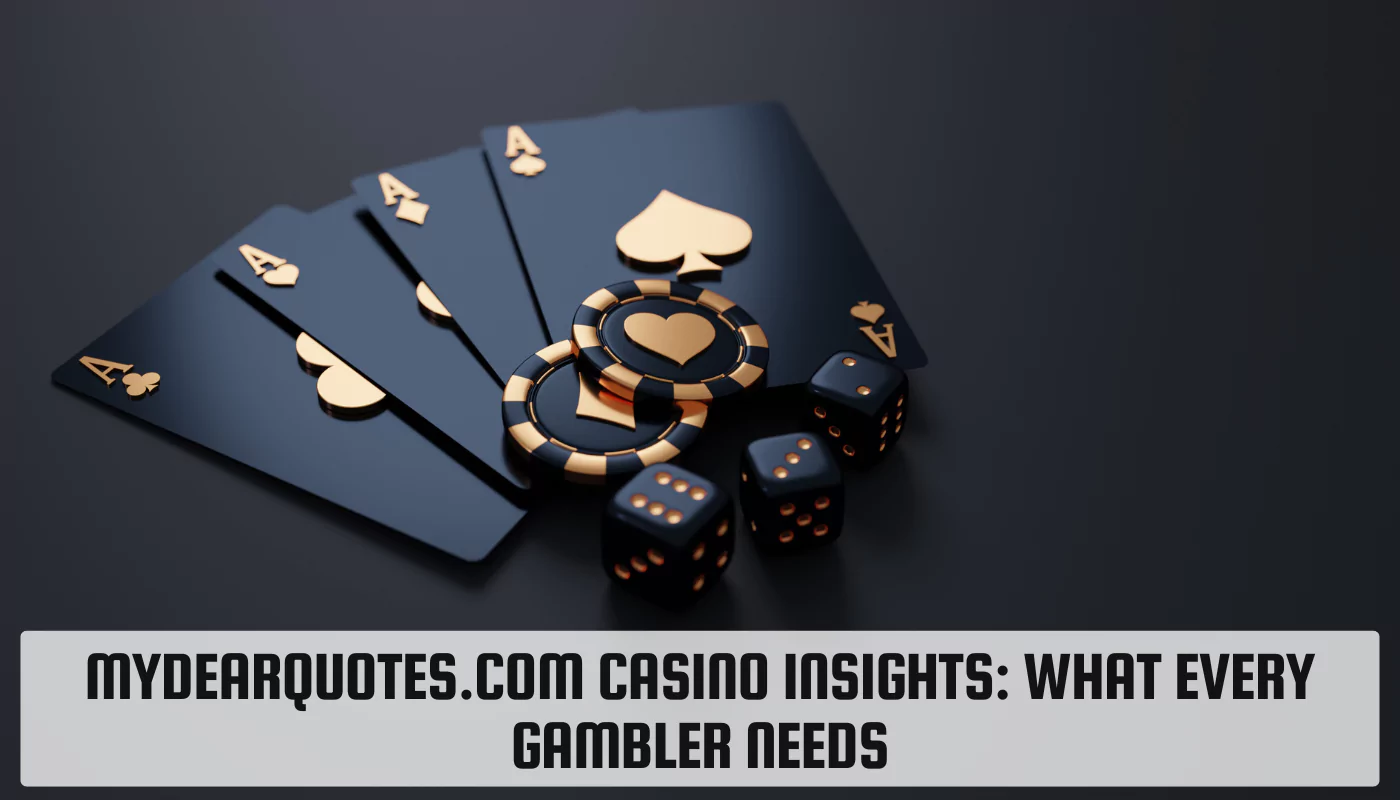 MyDearQuotes.com Casino