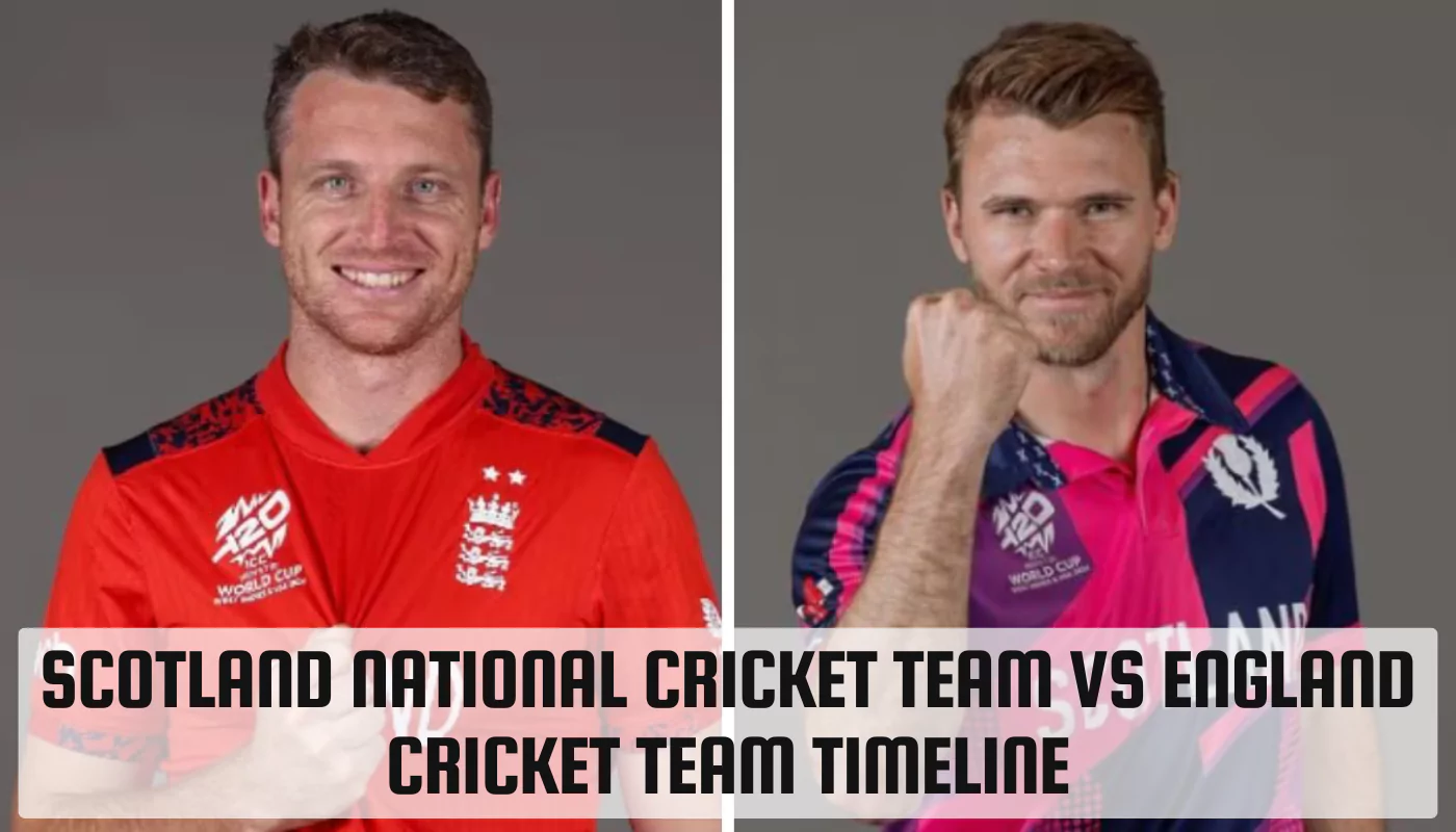 Scotland National Cricket Team vs England Cricket Team Timeline