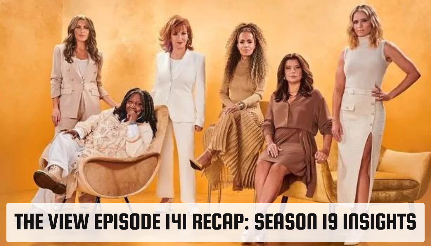 The View Episode 141 Recap