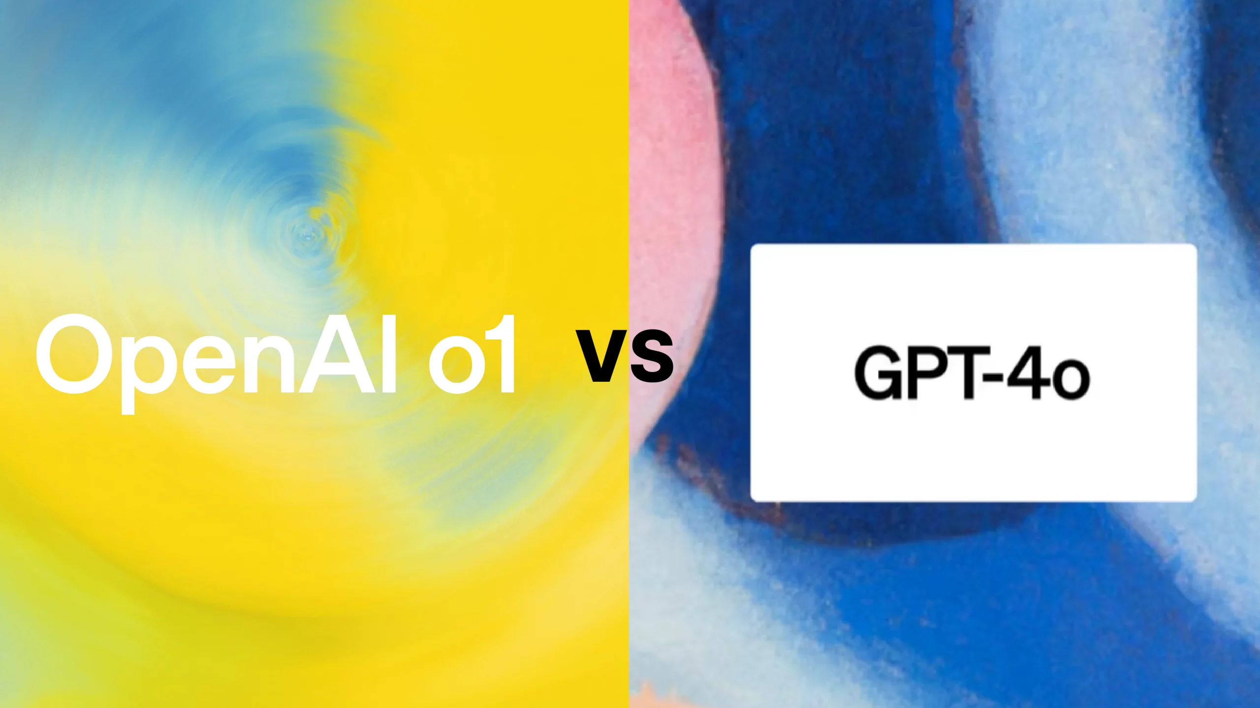 GPT-4o vs OpenAI o1