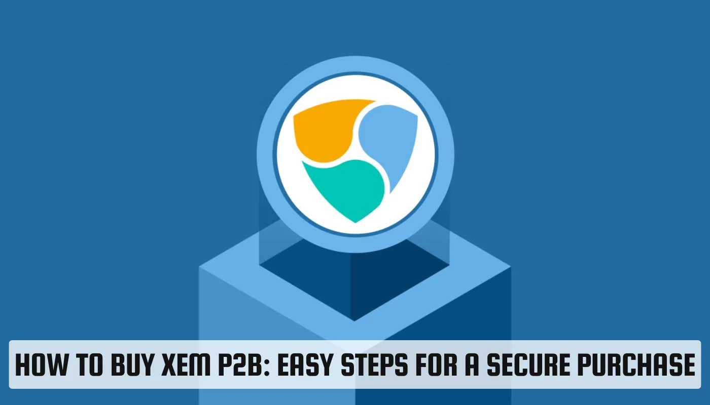 Buy XEM P2B