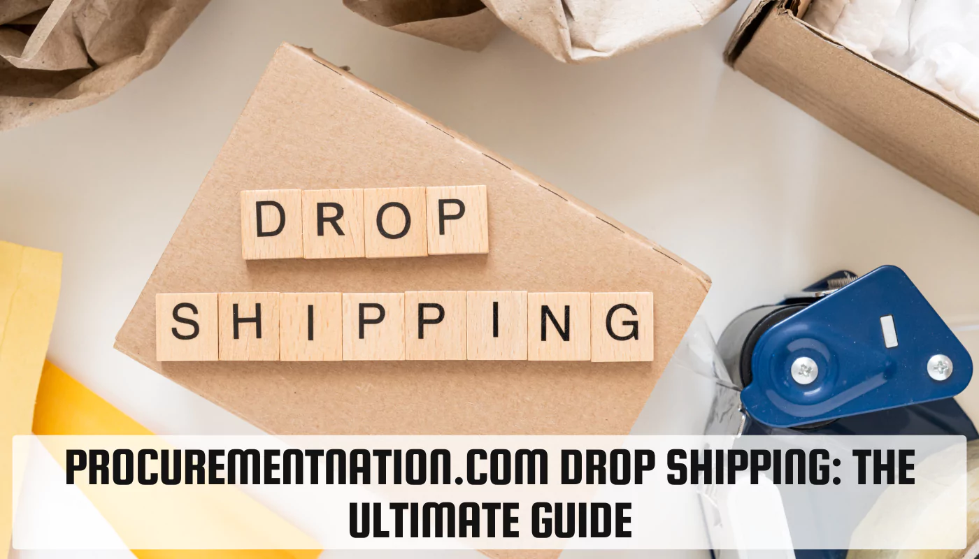 ProcurementNation.com Drop Shipping