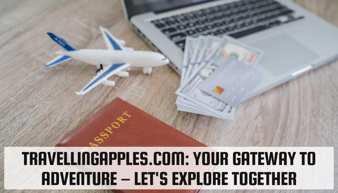 TravellingApples.com