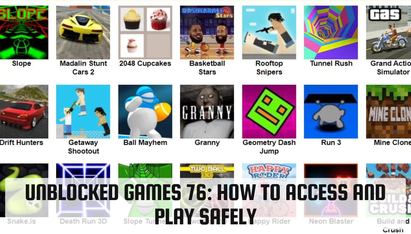 Unblocked Games 76