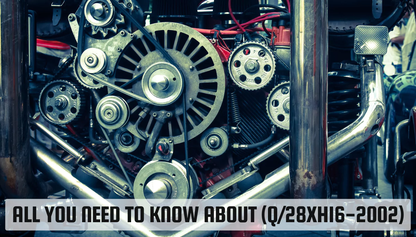 All You Need to Know About (Q/28XH16-2002)