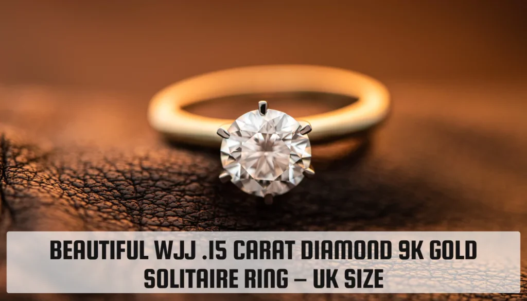 Beautiful WJJ .15 Carat Diamond 9k Gold Solitaire Ring – UK Size WJJ .15 Carat Diamond 9k Gold Solitaire Ring – UK Size