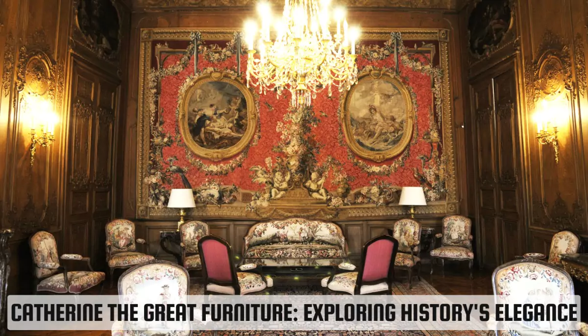 Catherine the Great Furniture