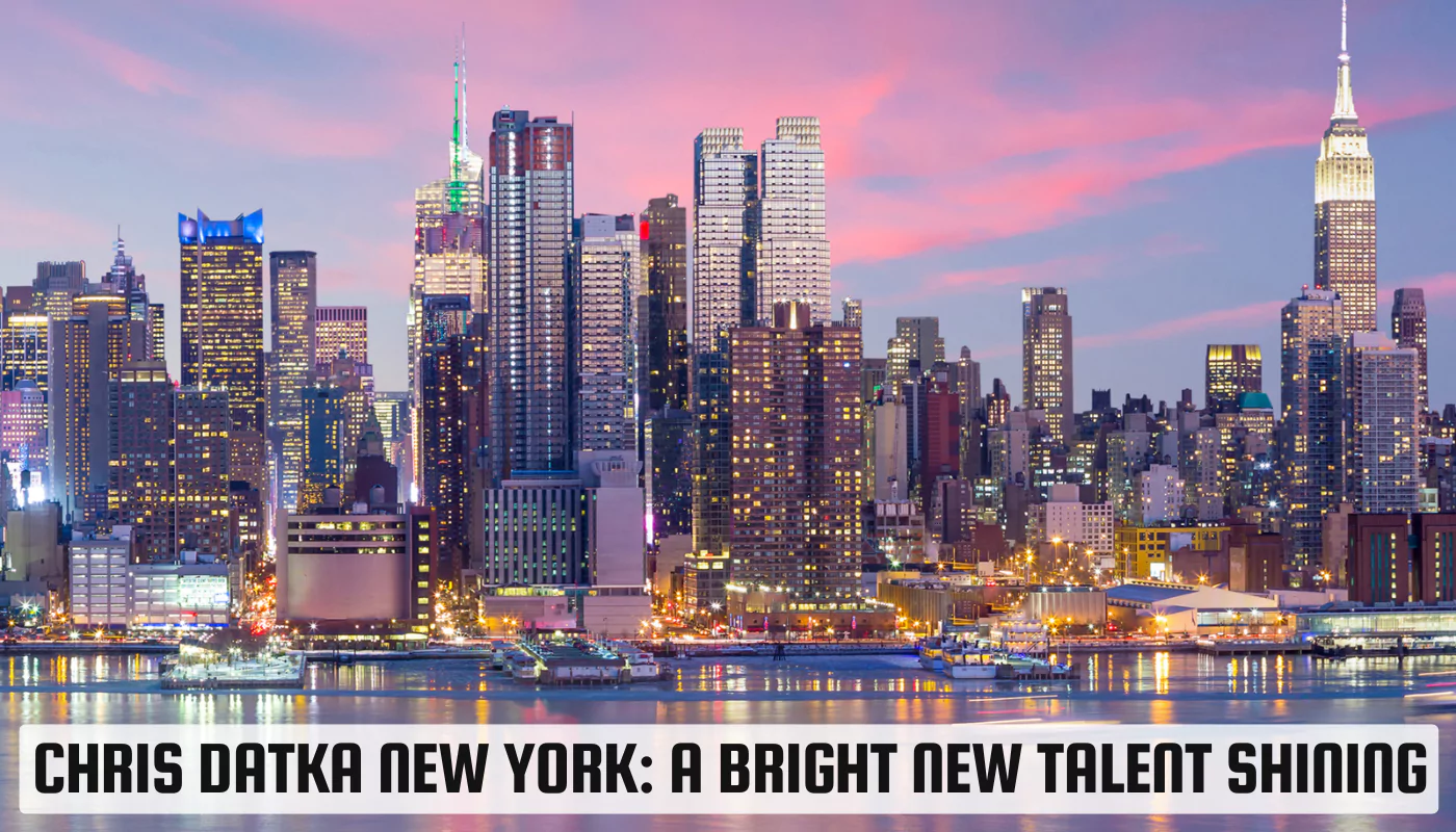 Chris Datka New York