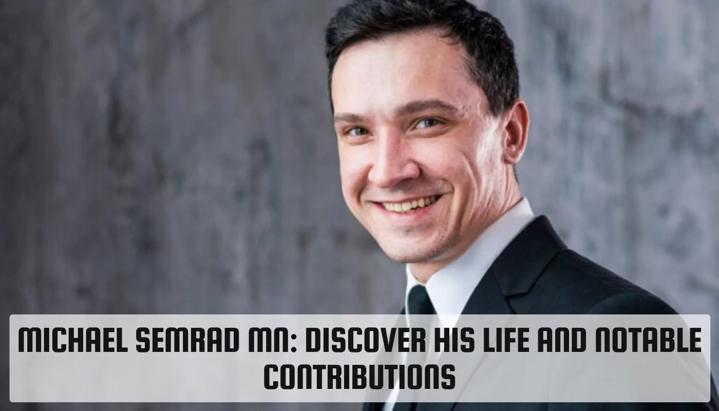 Michael Semrad MN