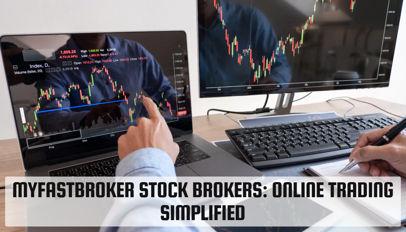 MyFastBroker Stock Brokers