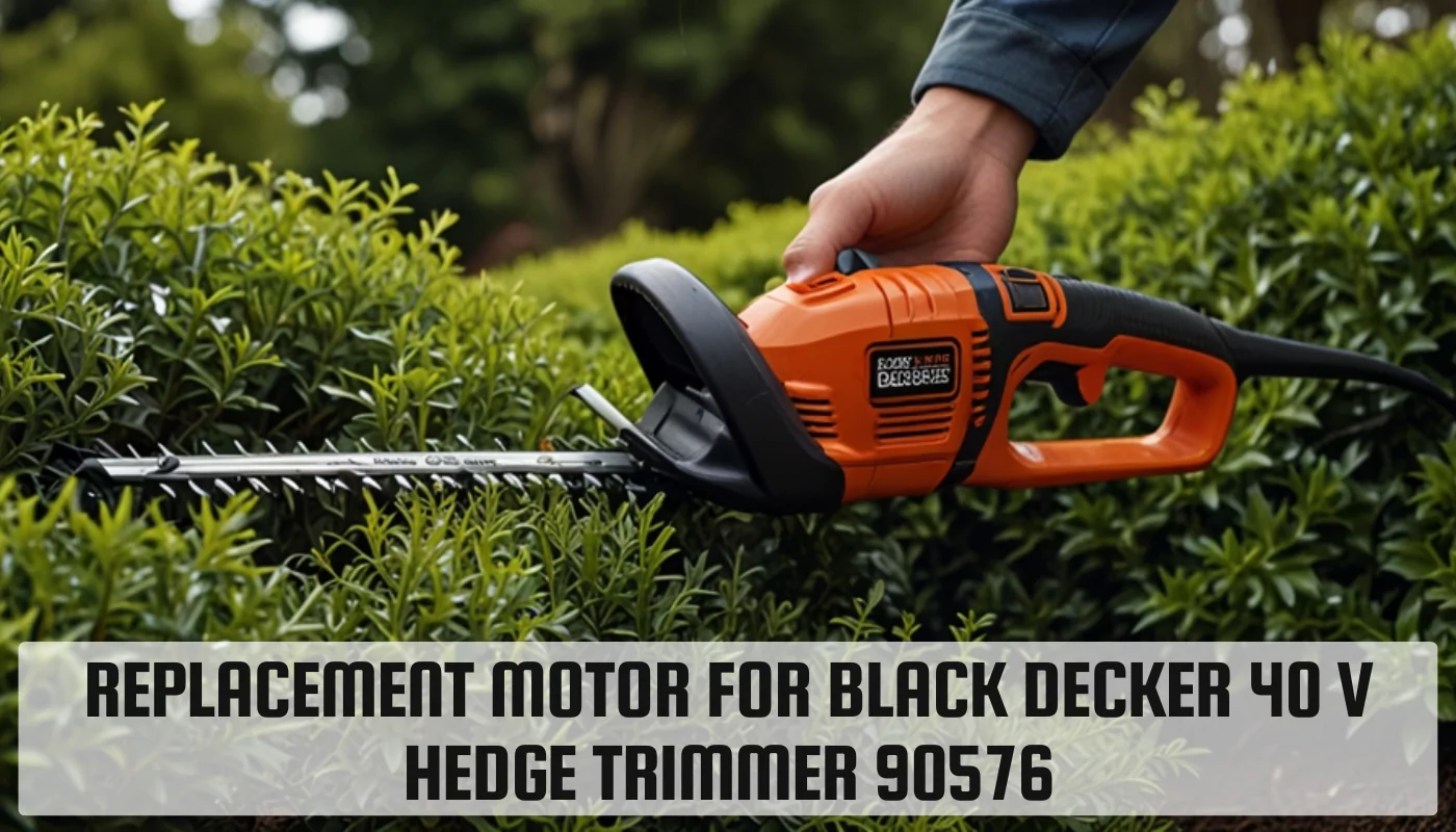 Replacement Motor for Black Decker 40 V Hedge Trimmer 90576