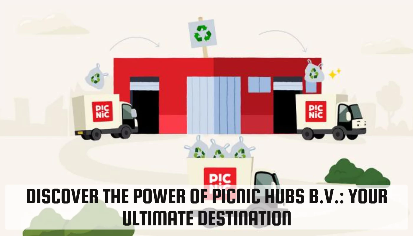 Power of Picnic Hubs B.V