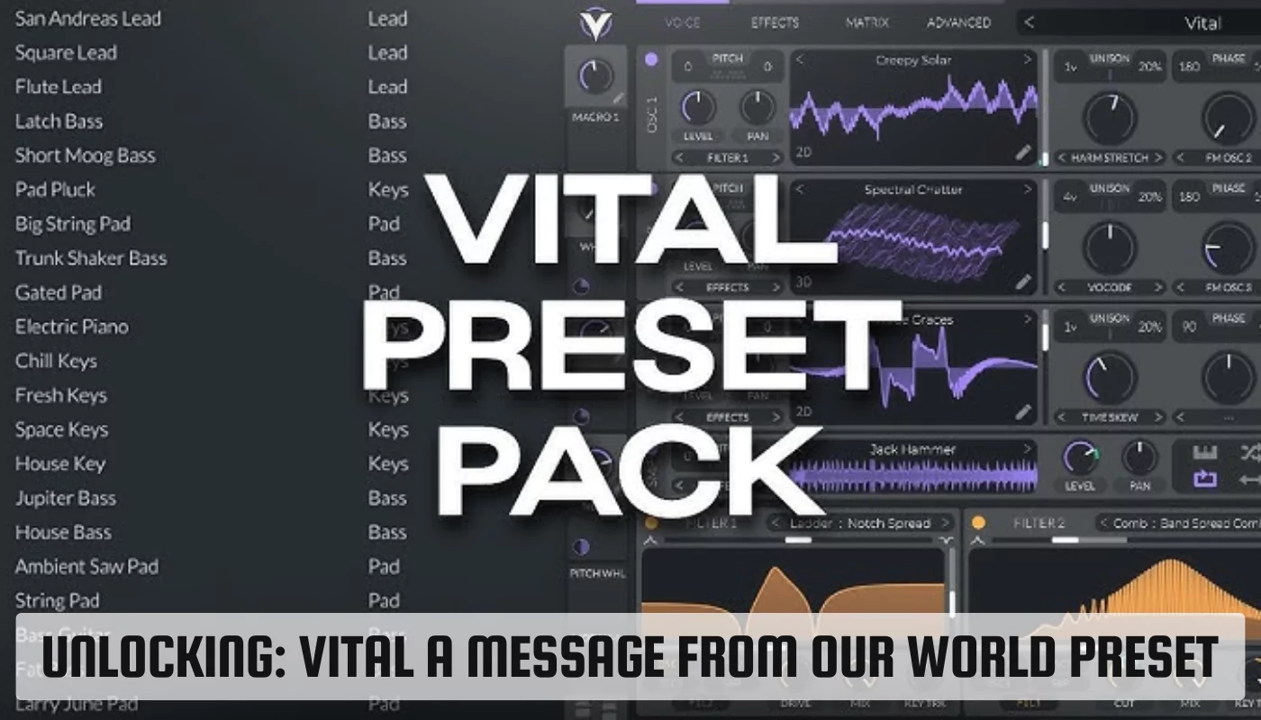 Vital a Message from Our World Preset