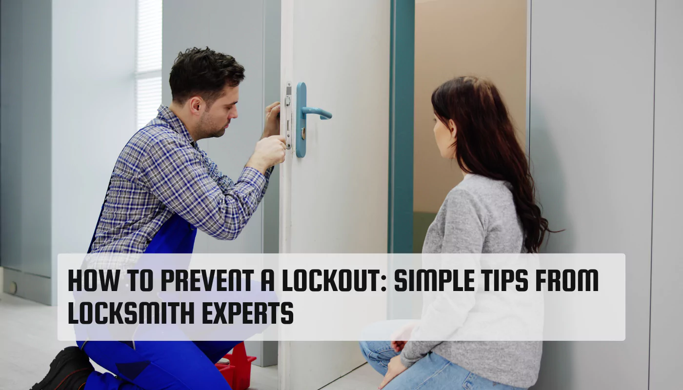 How to Prevent a Lockout