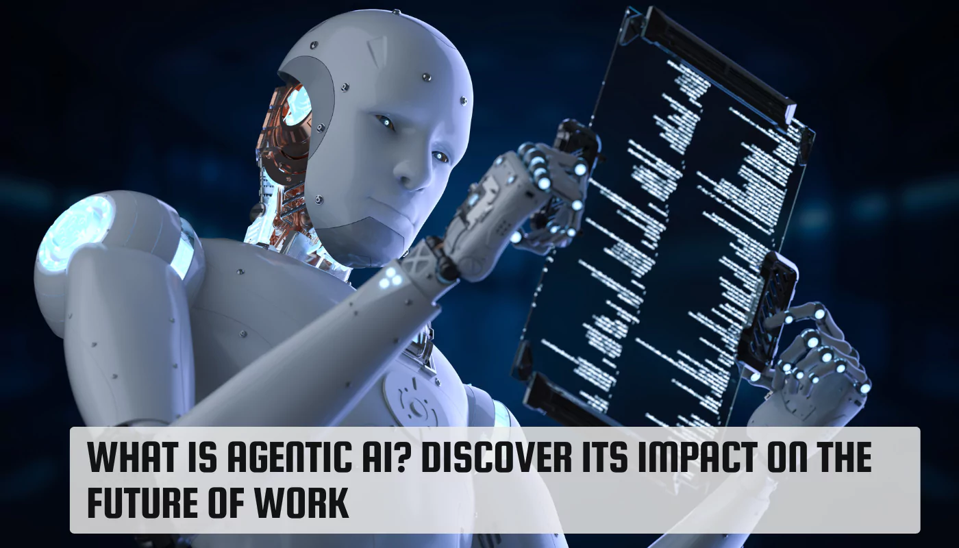 Agentic AI
