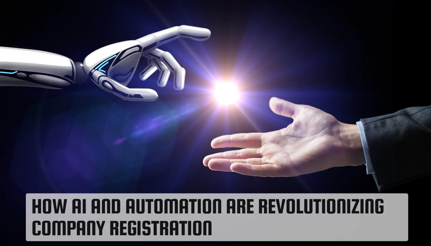 How AI and Automation Are Revolutionizing Company Registration