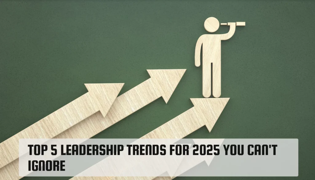 Leadership Trends