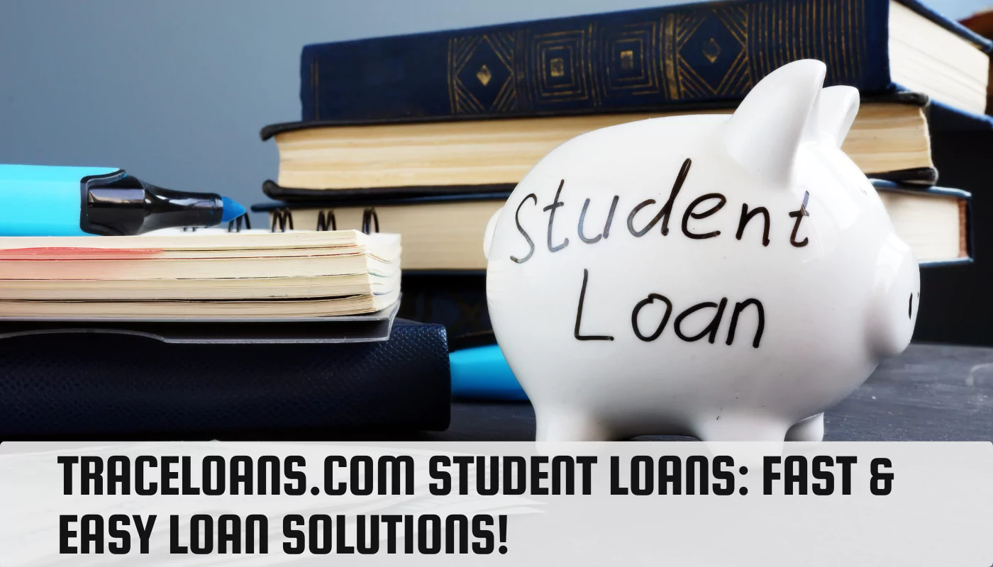 traceloans.com Student Loans
