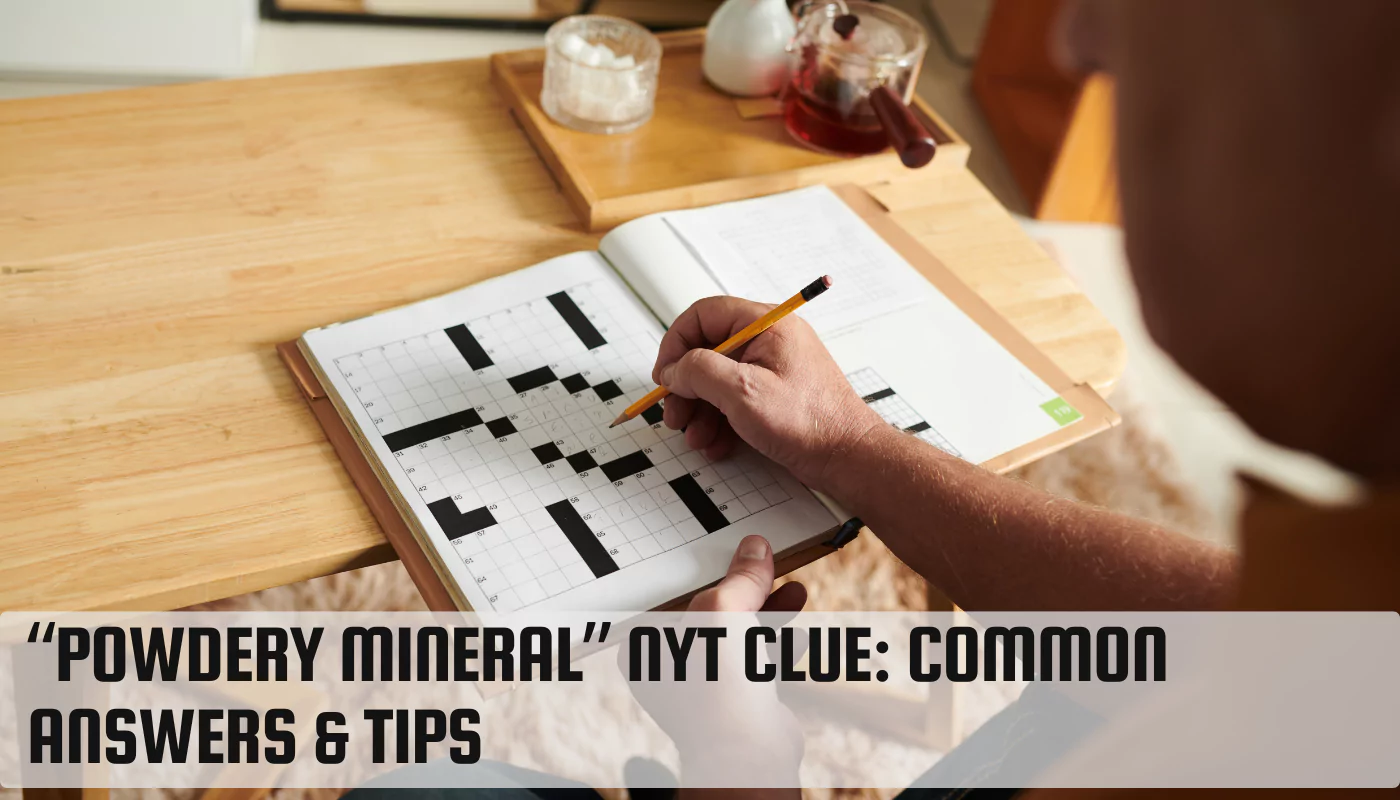 Powdery Mineral