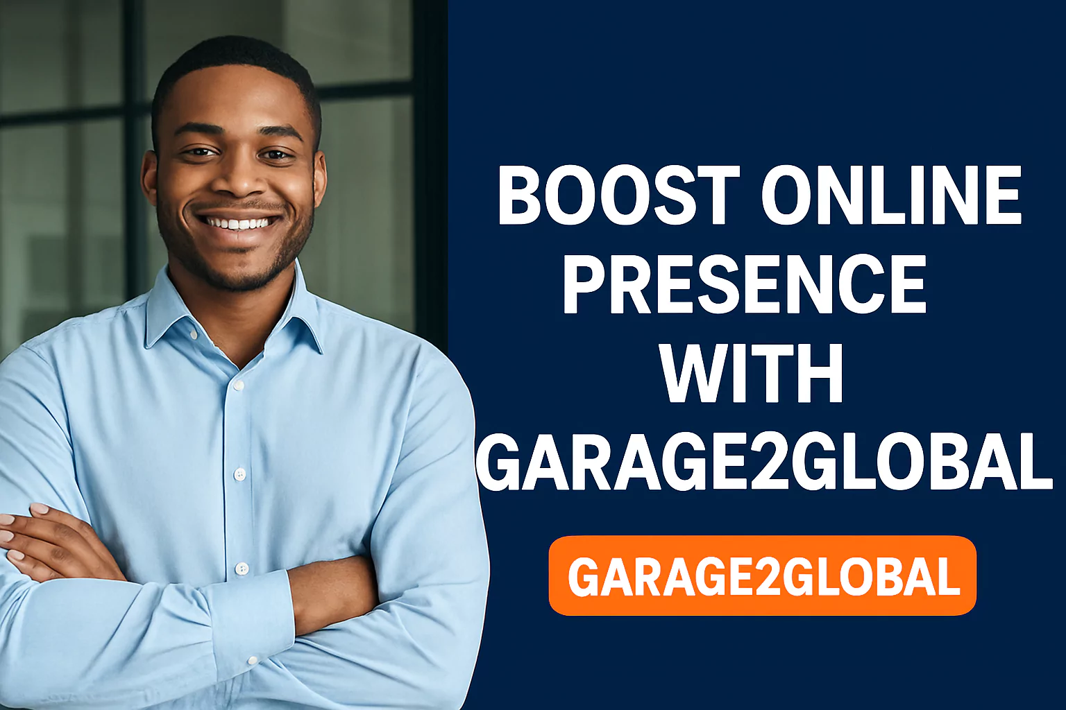 Boost Online Presence With Garage2Global