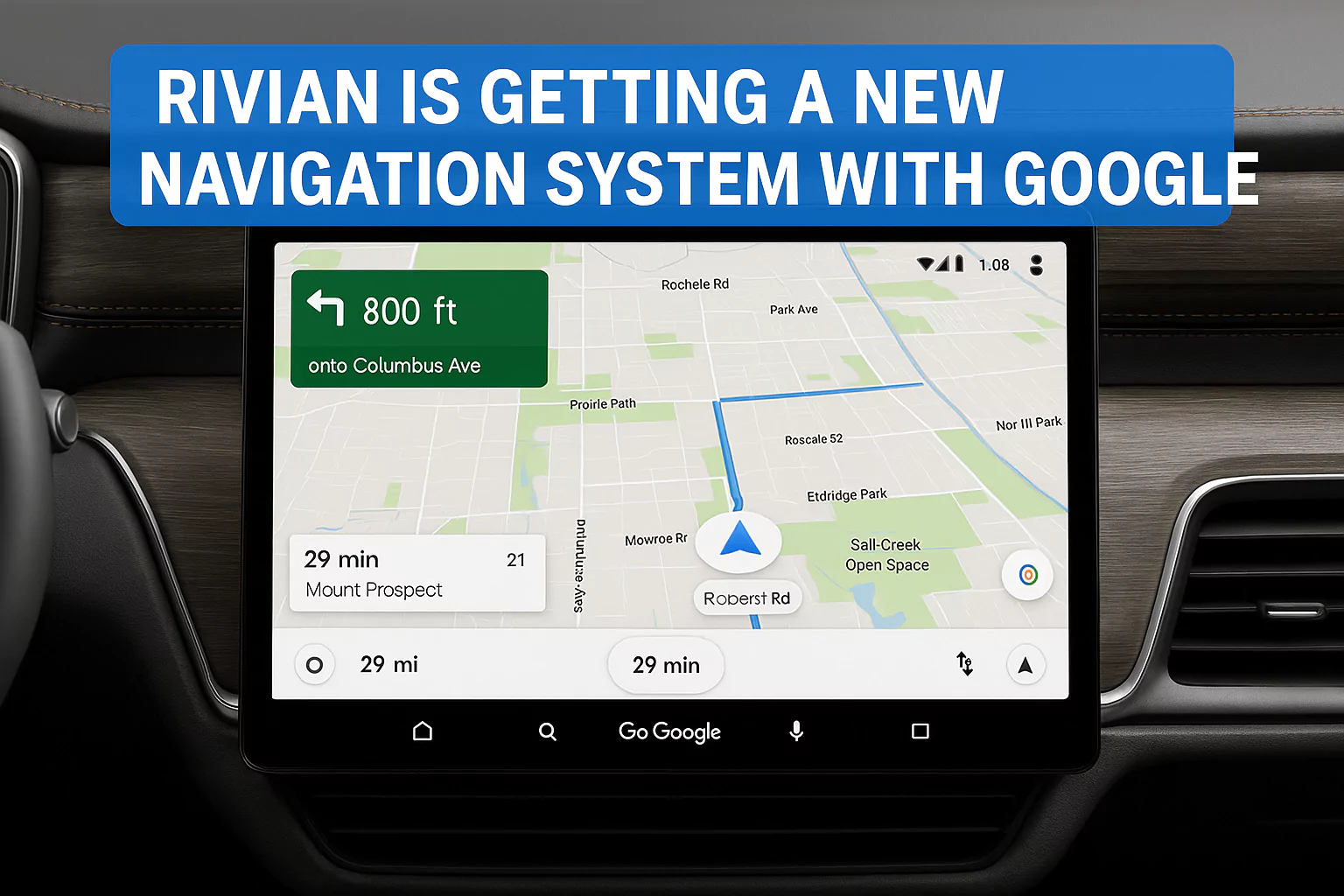 Rivian Upgrades Navigation System with Google Maps