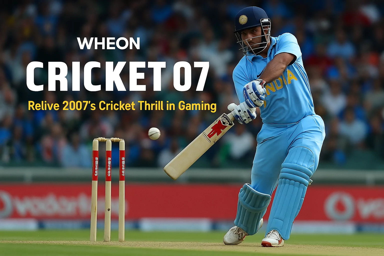 WHEON Cricket 07