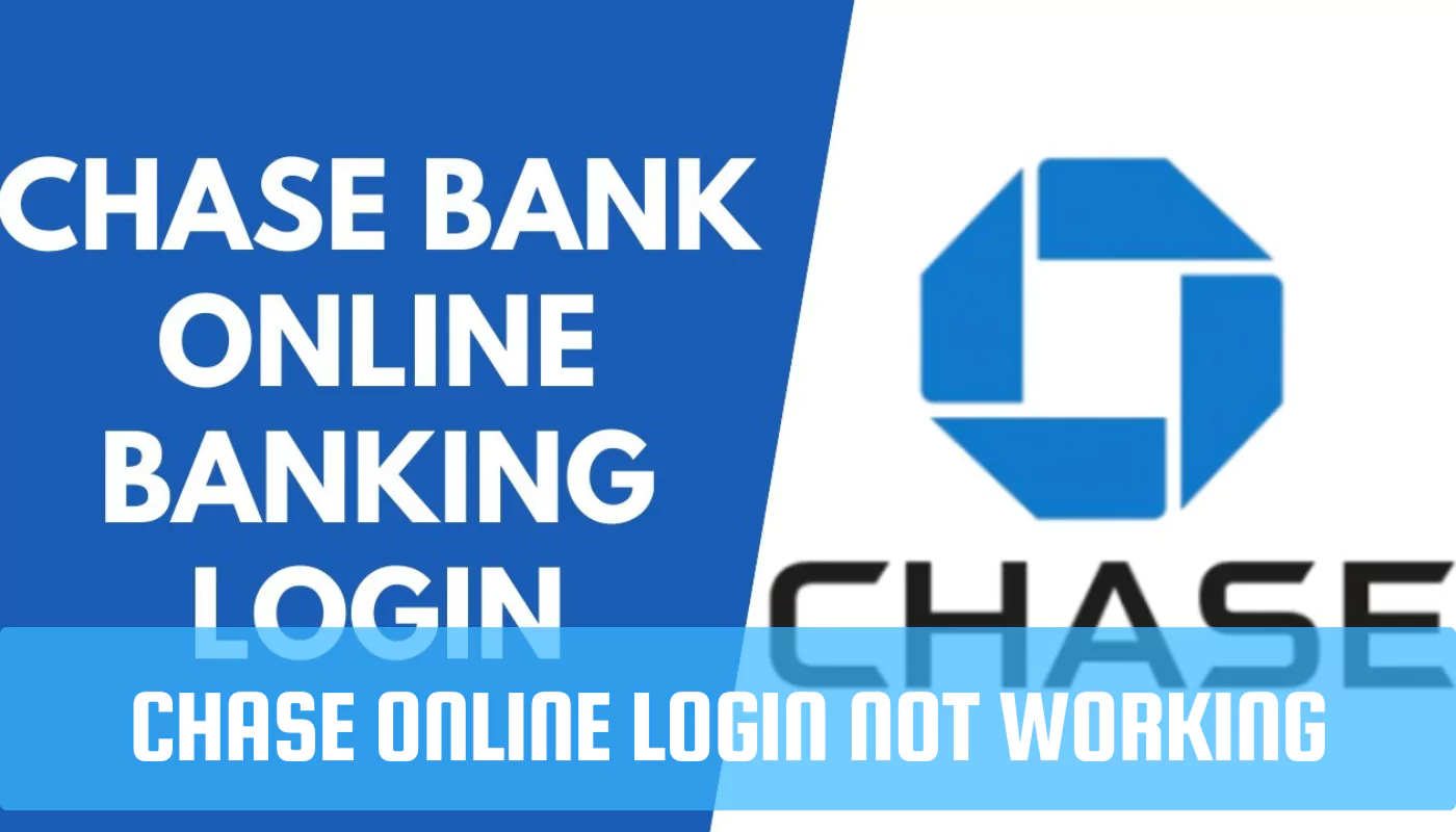 Chase Online Login Not Working