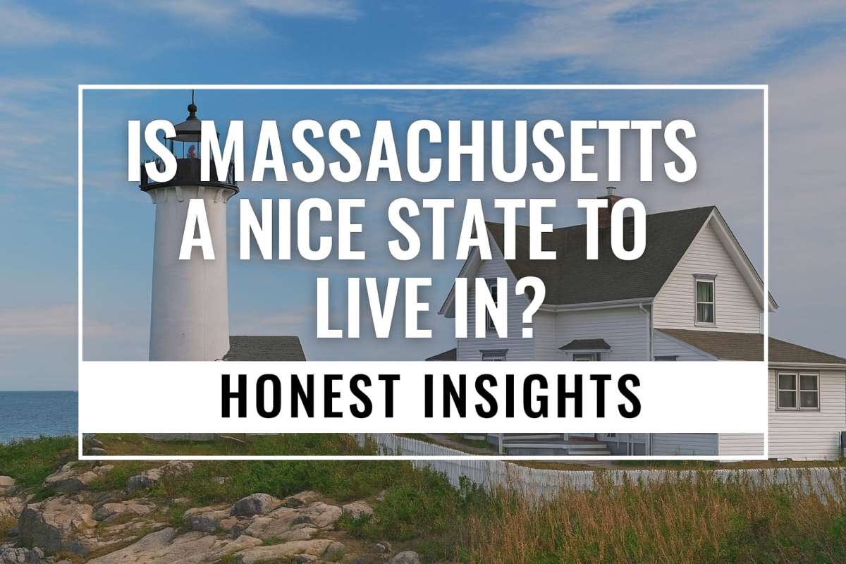 Is Massachusetts a Nice State to Live In