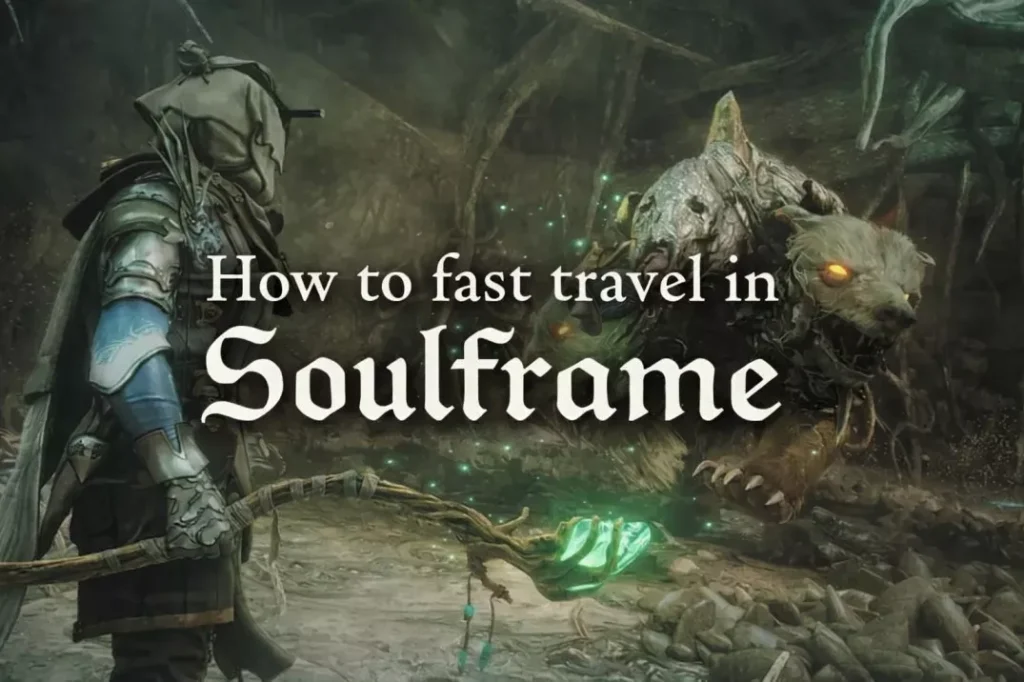 Can You Fast Travel in Soulframe
