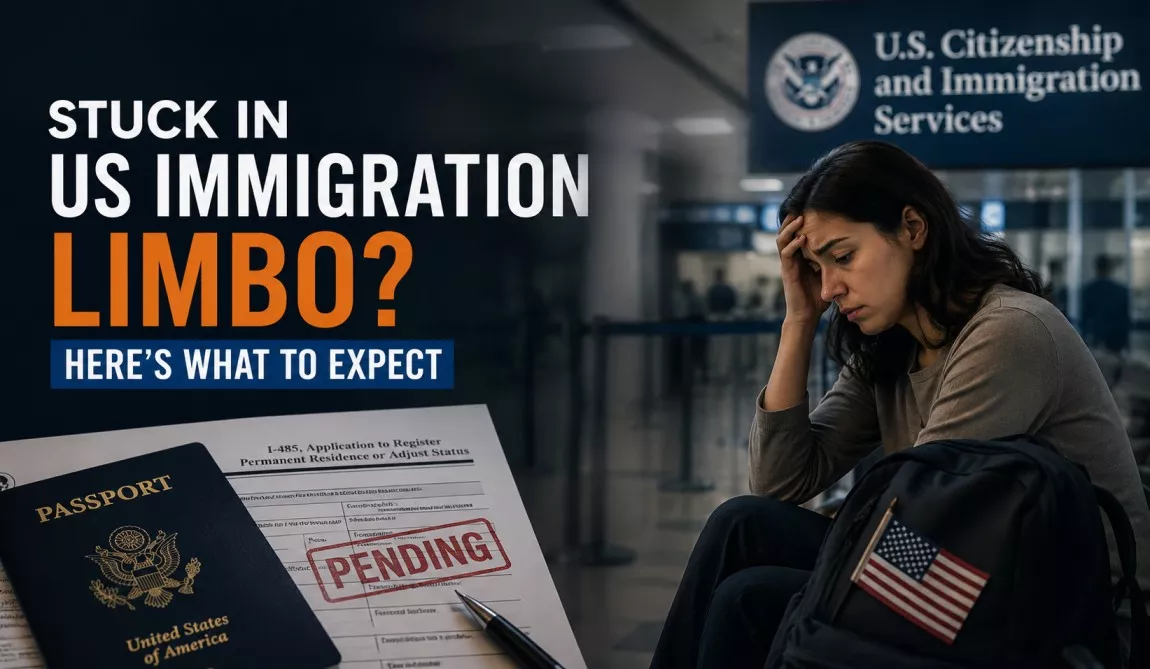 Stuck in US Immigration Limbo
