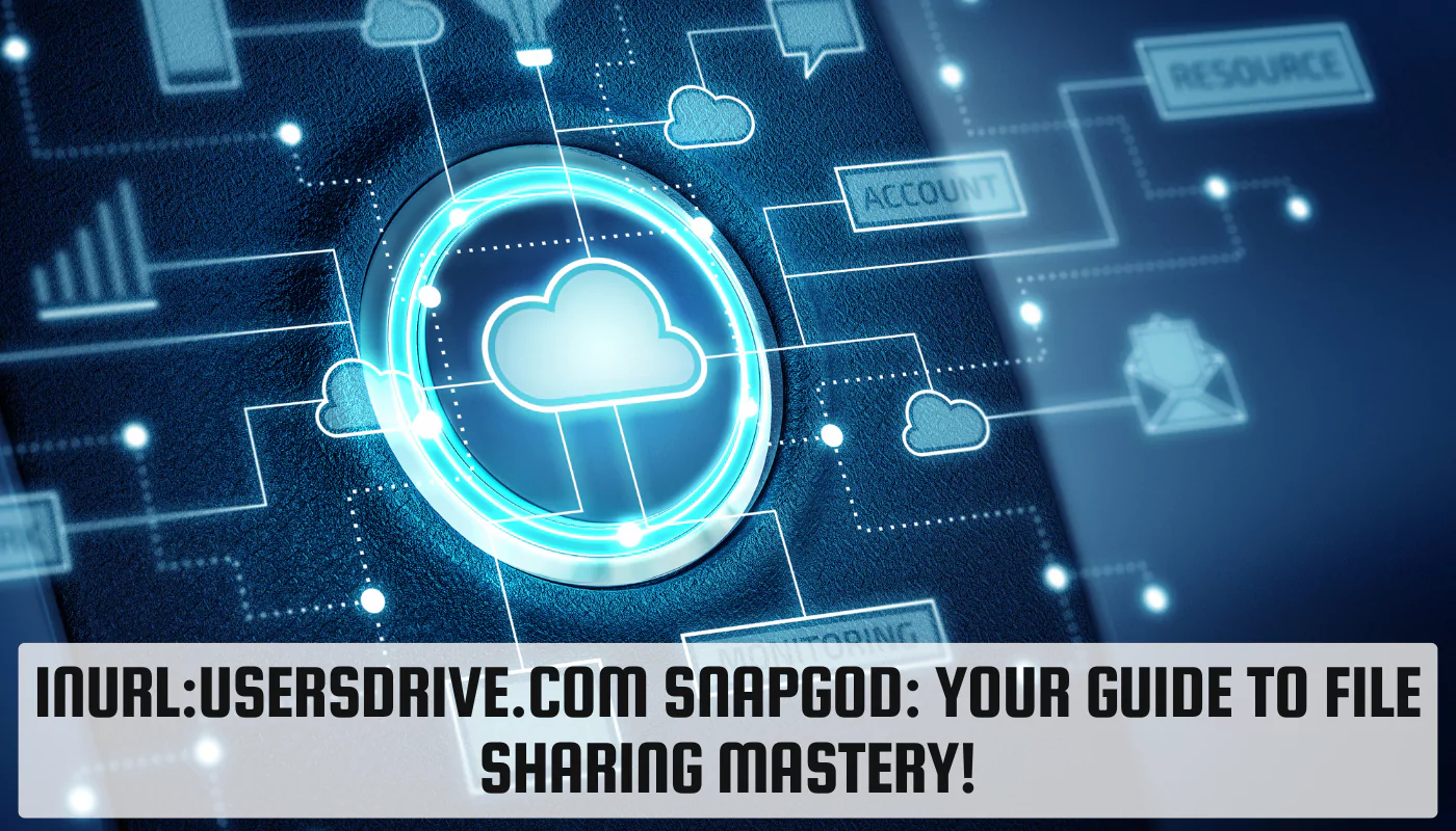 Inurl:UsersDrive.com Snapgod